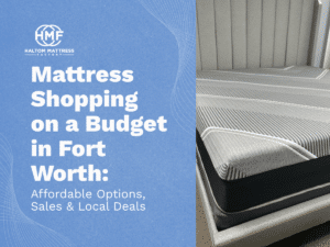 affordable mattresses in Fort Worth