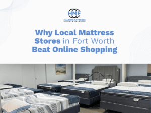 Fort Worth mattress store