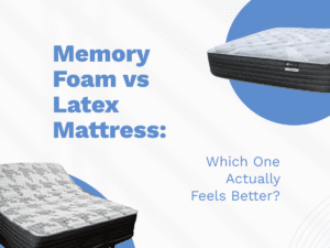 Memory Foam vs Latex Mattress