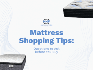 Mattress Shopping Tips
